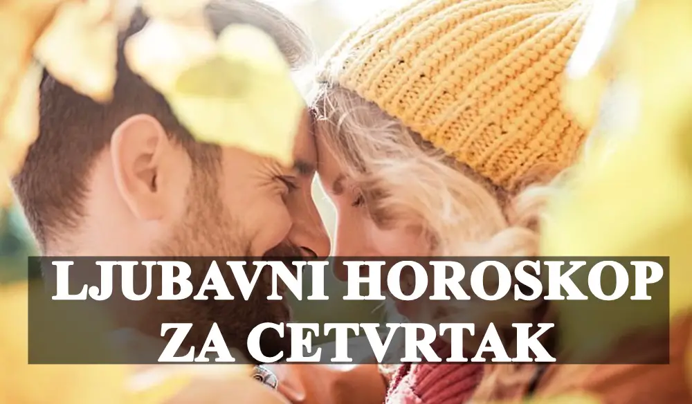 Ljubavni horoskop za cetvrtak, Rak veoma emotivan ,a Skorpija veoma intenzivna u ljubavi.