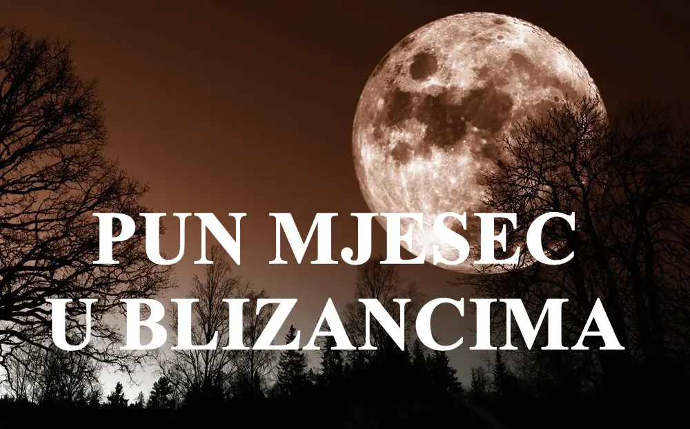 Sljedeceg ponedeljka je pun mjesec u Blizancima evo sta nam donosi Sljedeceg ponedeljka je pun mjesec u Blizancima evo sta nam donosi