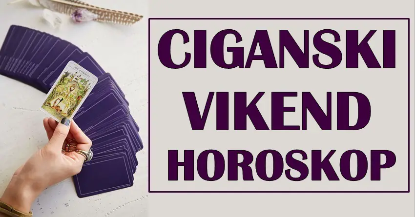 Ciganski vikend horoskop: Vaga će imati mnogo briga, dok će OVI znaci biti sjajno raspoloženi!