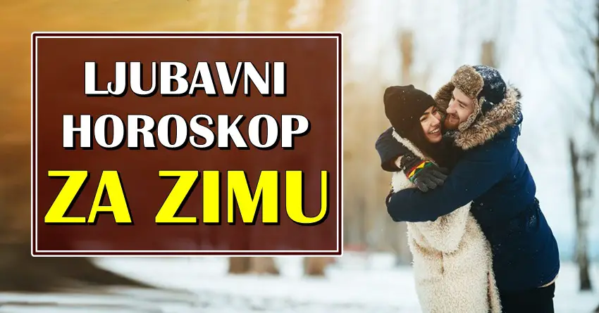 Ljubavni horoskop za zimu:Astro tajne od 21.decembra i ljubavna buducnost!