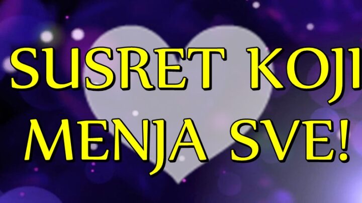 Susret i sreca: Ovim znacima ljubav ce vratiti osmeh na lice!
