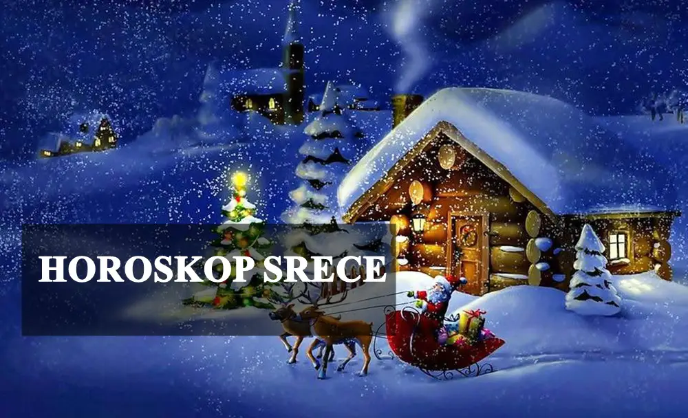 Horoskop srece tokom decembra evo sta ce vas ciniti srecnim.