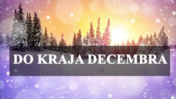 Do kraja decembra se  sudbina jednog znaka menja iz korena!