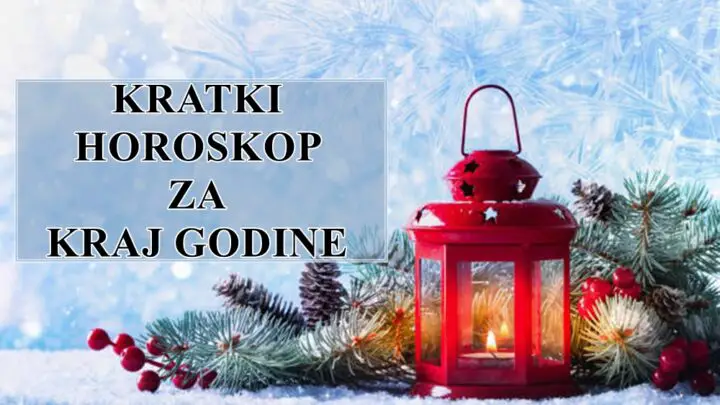 Evo sta nam donosi sam kraj godine kratki horoskop , zdravlje ljubav i posao !