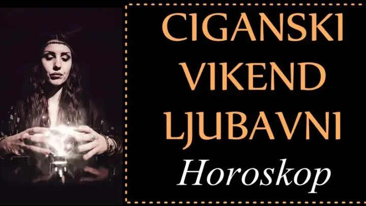 CIGANSKI VIKEND LJUBAVNI HOROSKOP: Bikovi će biti raspoloženi, dok će Vage tugovati!