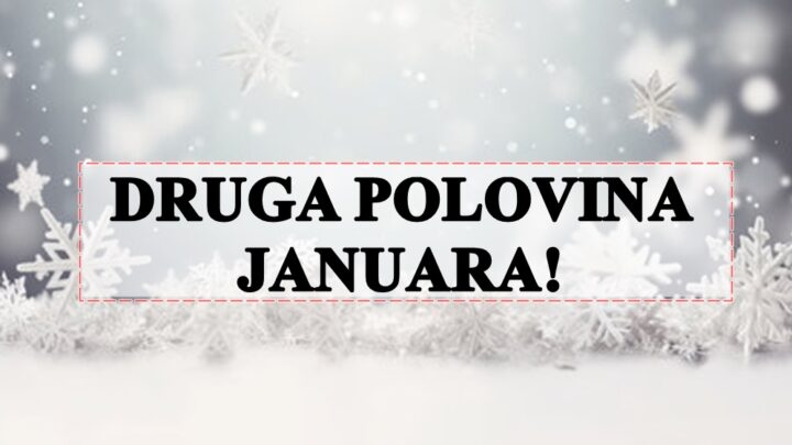 Drugi deo januara:Mali horoskop za astro desavanja od 15. do 31.januara!