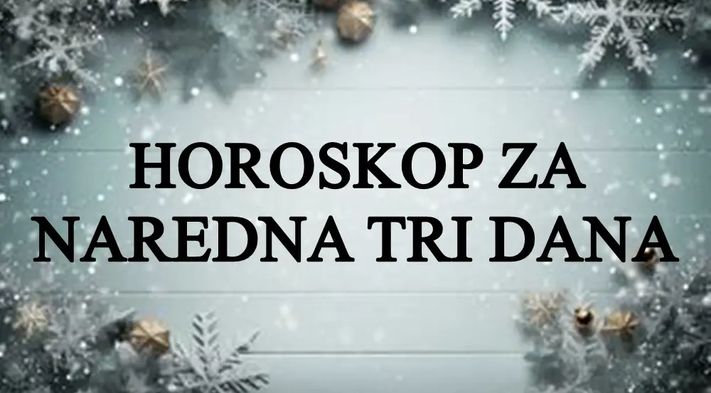 Horoskop za naredna tri dana, zdravlje ljubav i posao, procitajte sta vas ceka !