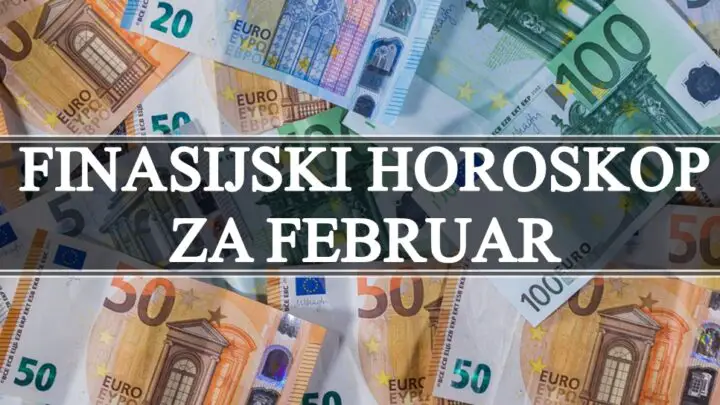 Finasijski horoskop za februar, za Jarceve i Bikove stabilan mesec a sta ocekuje vas ?