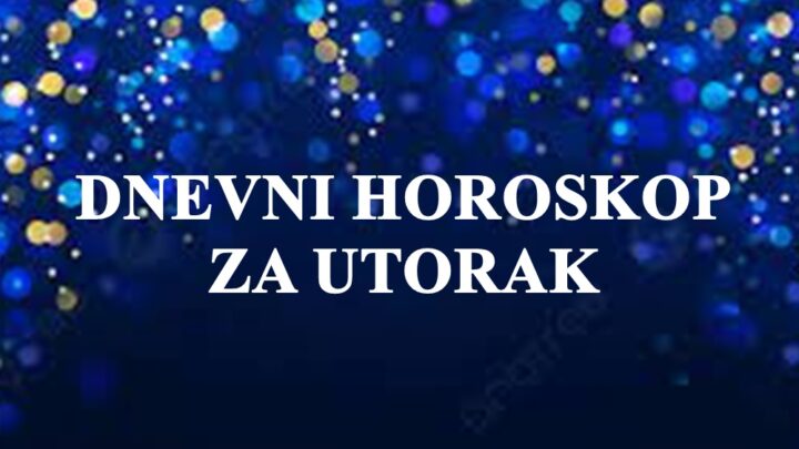 Dnevni horoskop za Utorak Bikovi miran dan, a Blizanci veoma komukativni !