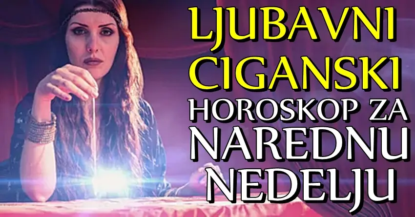 Ljubavni ciganski horoskop za narednu nedelju: Biku će biti teško, ali se to ne može reći za OVE znakove!