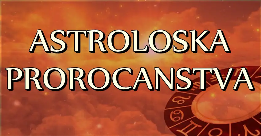 Astrolosko prorocanstvo do kraja godine:Zavirite u tajne svoje sudbine!