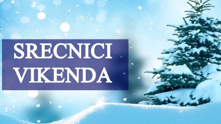 Njih ce samo sreca da prati ovoga vikenda Vodolija Bik Ovan i Strelac !