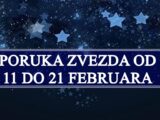 Poruka zvezda od 11 do 21 februara za nekoga