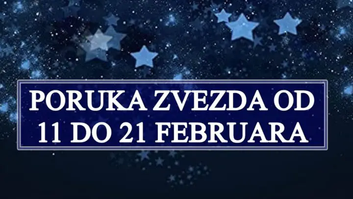 Poruka zvezda od 11 do 21 februara za nekoga slede promene koje treba prihvatiti.