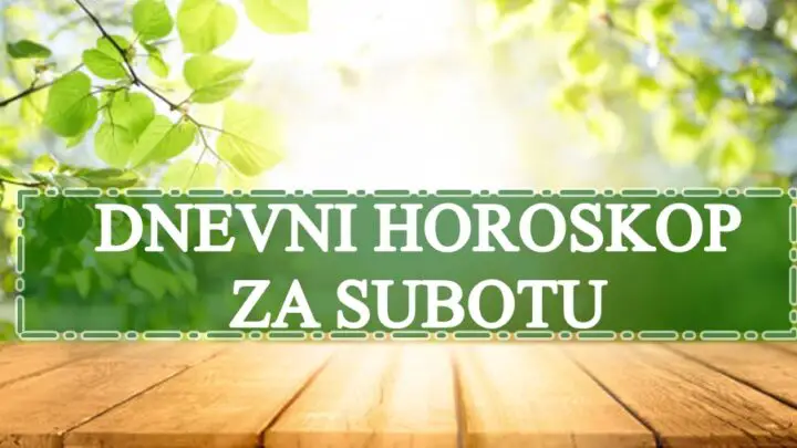 Dnevni horoskop za subotu vazni aspekti i velika zbivanja , saznajte i koja ?!