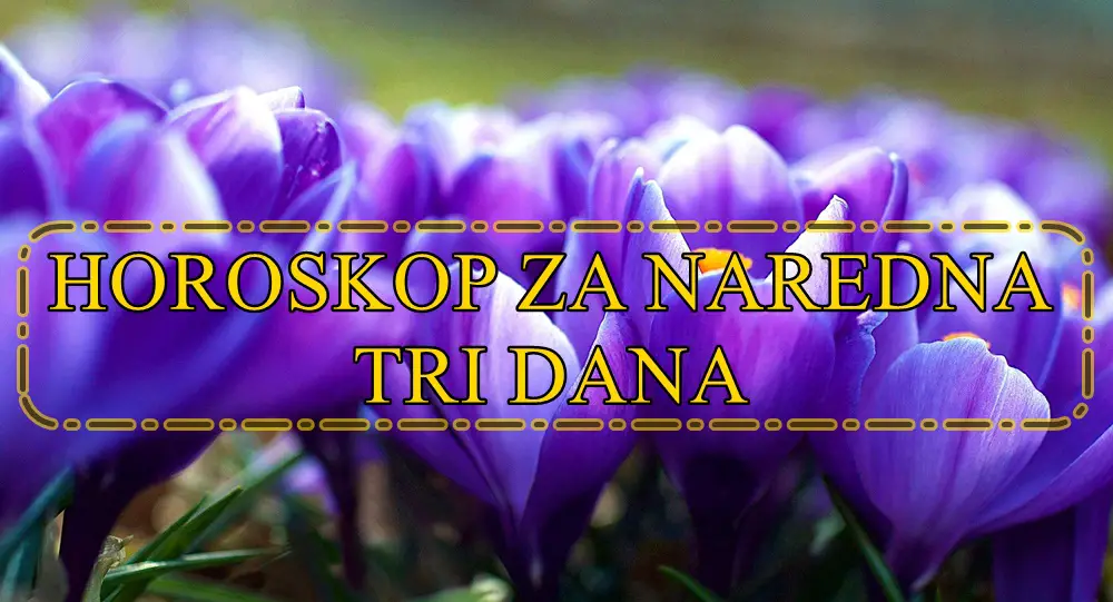 Horoskop za naredna tri dana , zdravlje ljubav i posao saznajte sta vas ceka !