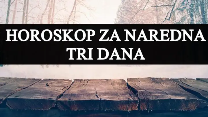 Horoskop za naredna tri dana, Strelcu savetujemo da pronadje unutrasnju ravnotezu , a vama ?