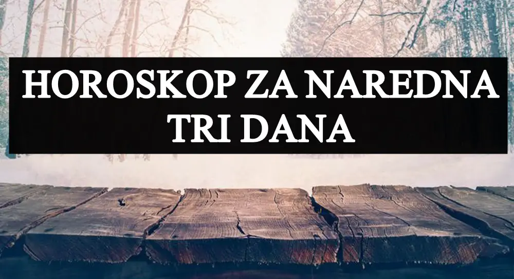 Horoskop za naredna tri dana, Strelcu savetujemo da pronadje unutrasnju ravnotezu , a vama ?