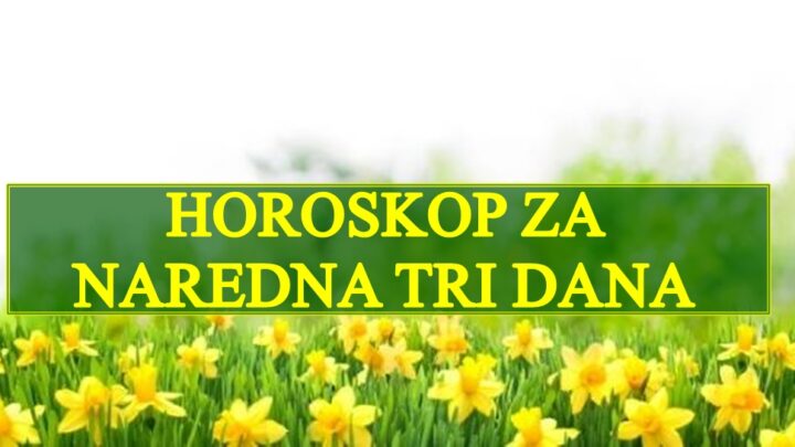 Horoskop za naredna tri dana :Sreca dolazi i ostaje u zivotu ovog zodijaka!