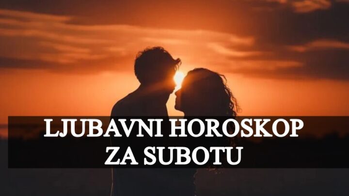 Ljubavni horoskop za subotu ,ove subote, vecina znakova ce patiti zbog ljubavi, a samo ovaj znak ce doziveti nesto predivno!