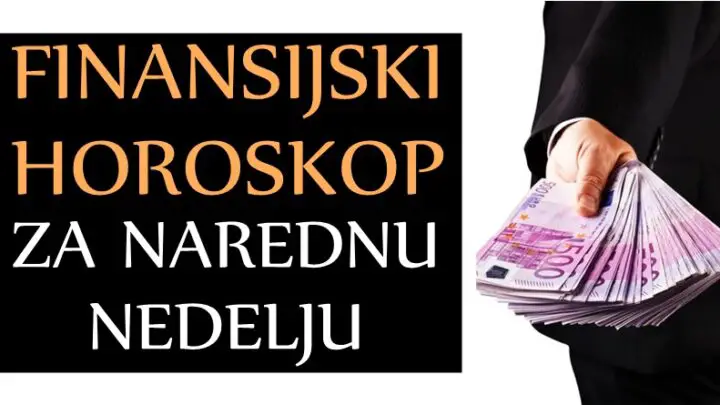 Finansijski horoskop za narednu nedelju: Bikovi će biti divno raspoloženi, dok Ribama stižu problemi!