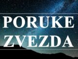 Evo i poruka zvezda za sve znake zodijaka , za blisku buducnost !