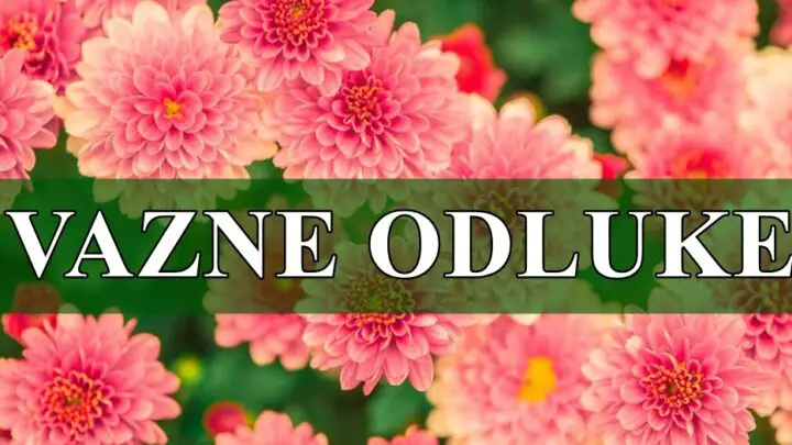 Vazne odluke ocekuju ova tri znaka u bliskoj buducnosti.