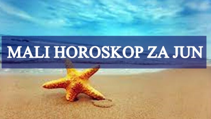 Mali horoskop za mesec jun za sve znakove zodijaka , pred vama je vreme promena !