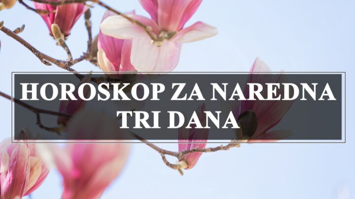 Utorak Sreda i Cetvrtak evo sta vam ova tri dana donose !