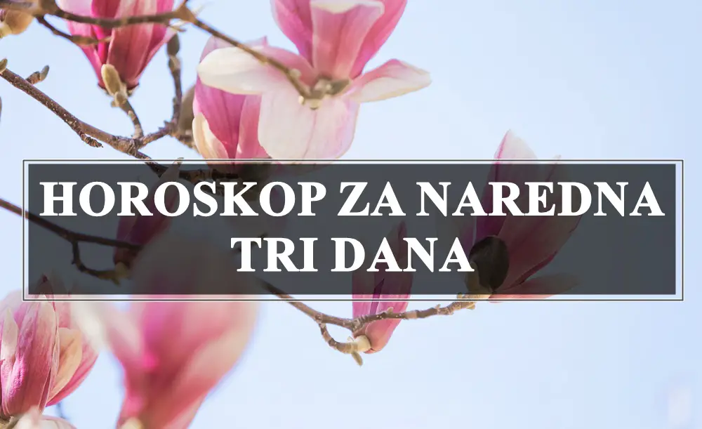 Utorak Sreda i Cetvrtak evo sta vam ova tri dana donose !