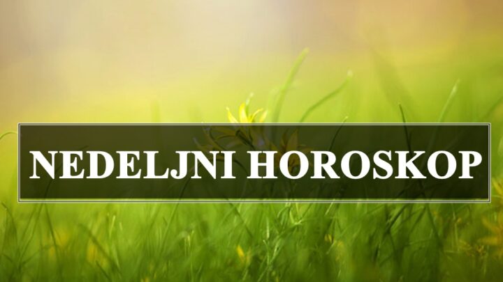 Nedeljni horoskop posvetite se komunikaciji sa bliznjima, izbjegavajte sukobe koji su moguci.