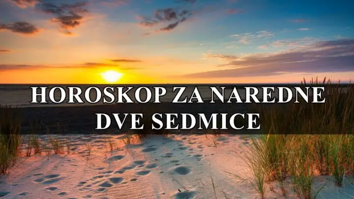 Horoskop za naredne dve sedmice za sve znake zodijaka !