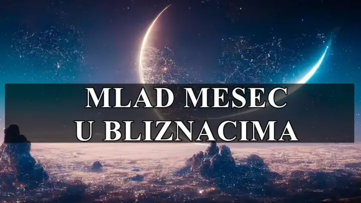 Iskoristite energiju mladog meseca u Bliznacima za pozitivne promene u vasem zivotu.