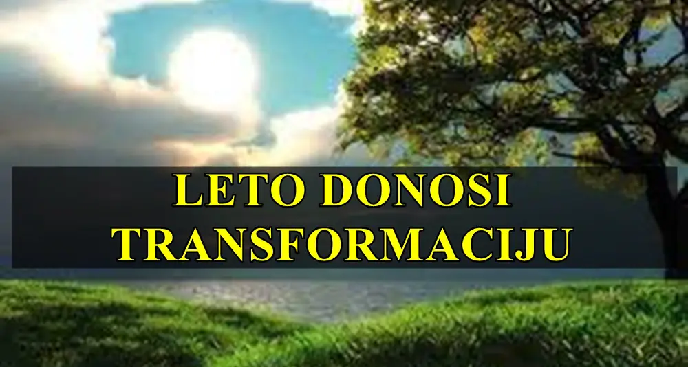 Leto 2024. donosi značajne transformacije za sve znakove Zodijaka