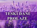 Teski dani prolaze , kolo srece ce konacno da se okrene za ove znakove !