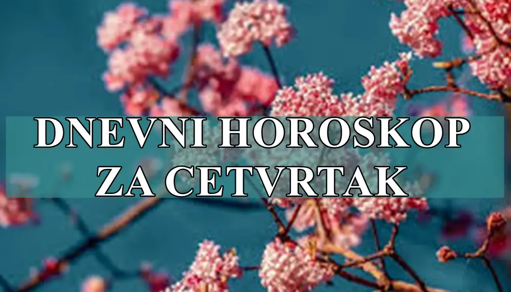 Dnevni horoskop za cetvrtak ,opuštanje uz dobru knjigu ili šetnju u prirodi može vam pomoći da se oslobodite stresa.