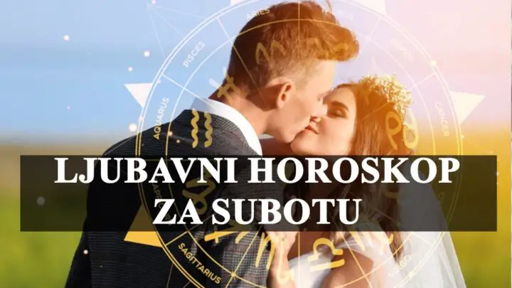 Ljubavni horoskop za subotu,romantican dan za Blizance.