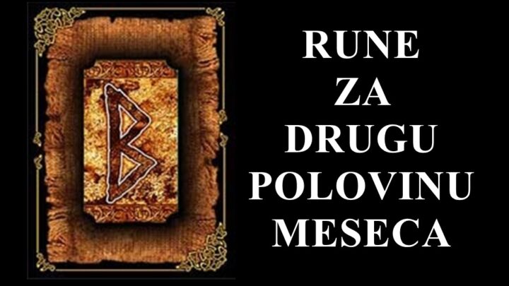 Rune za drugu polovinu meseca, evo sta avs to moze ocekivati u ovom periodu.