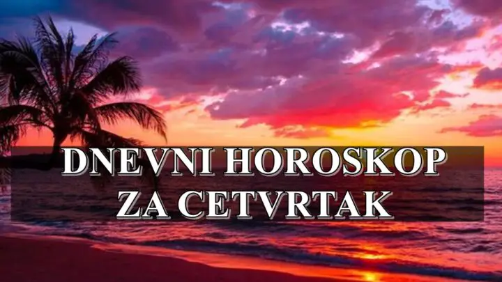 Dnevni horoskop za cetvrtak, saznajte sta vam ovaj dan donosi sa sobom.