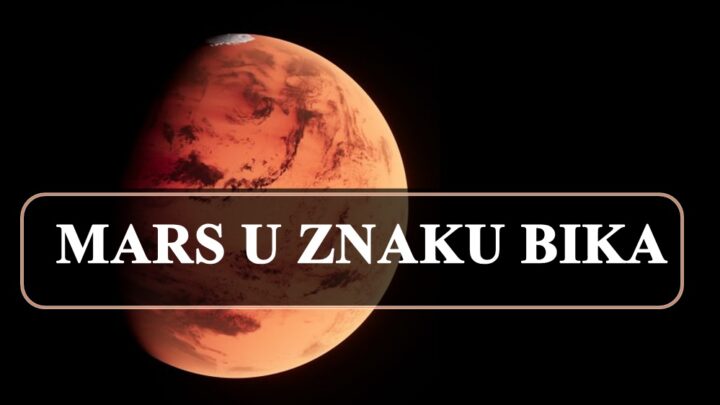 Mars je u znaku bika do 20 jula , evo sta vas u ovom periodu ocekuje !
