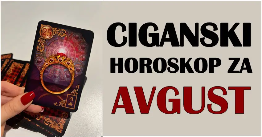 CIGANSKI MESEČNI HOROSKOP ZA AVGUST: Bik će doći do novca, dok OVE znakove čeka PRILIKA U LJUBAVI!