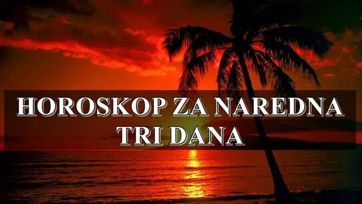 Horoskop za naredna tri dana: Devica oseća nervozu, Vagu čeka nevolja, dok će OVI znaci biti raspoloženi!