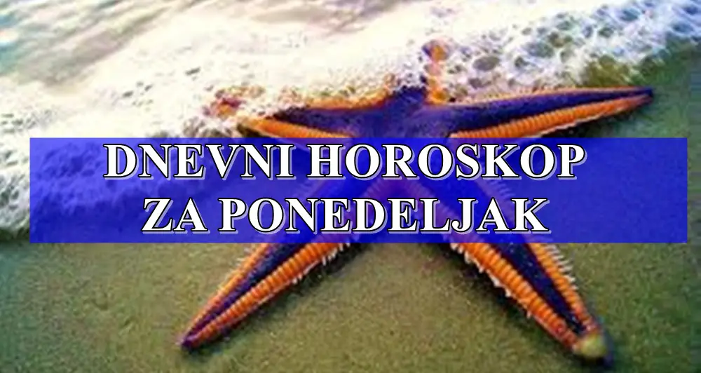 Dnevni horoskop za PONEDELJAK: Divan početak nedelje stiže OVIM znacima!