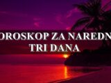 Horoskop za naredna tri dana