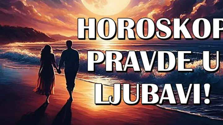 HOROSKOP PRAVDE U LJUBAVI: Ovi znaci će dočekati onu najveću radost!
