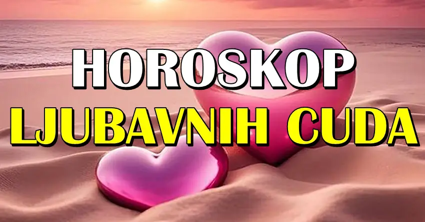 HOROSKOP LJUBAVNIH ČUDA: Ove znakove do KRAJA LETA čeka tako mnogo toga nestvarnog!