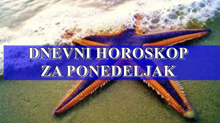 Dnevni horoskop za PONEDELJAK: Početak nedelje OVIM znacima donosi RADOST!