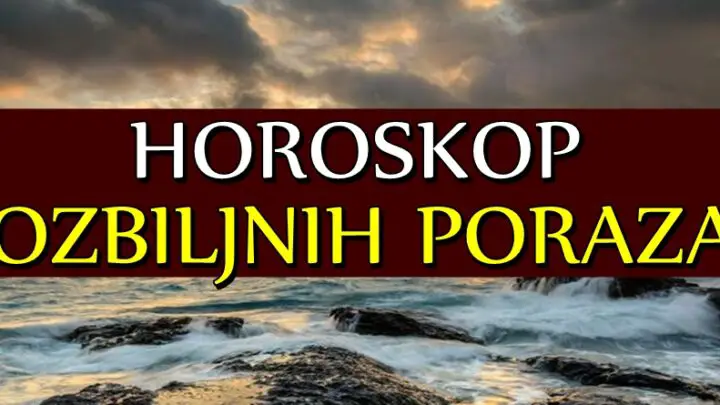Horoskop OZBILJNIH PORAZA: Ovim znacima stiže mnogo problema i nevolja!