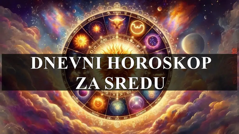 DNEVNI HOROSKOP ZA SREDU:BIKOVI VAS TRUD SE KONACNO ISPLACUJE !