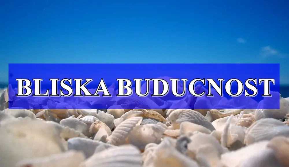 Bliska buducnost za sve znake zodijaka, evo najvaznija desavanja u bliskoj buducnosti.